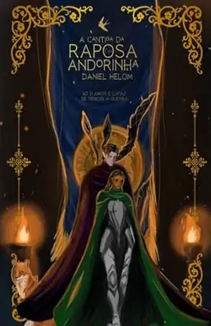 Capa do livro A Cantiga da Raposa e da Andorinha - Daniel Helom