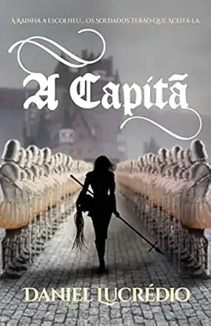 Capa do livro A Capitã - Daniel Lucrédio