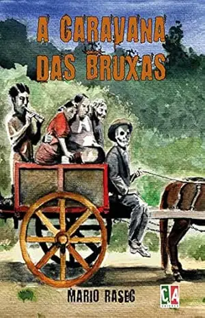 Capa do livro A caravana das bruxas - Mario Rasec