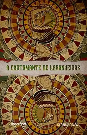 Capa do livro A Cartomante de Laranjeiras - Regina Moraes