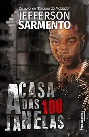 A Casa das 100 Janelas – Jefferson Sarmento