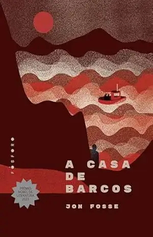 A casa de barcos – Jon Fosse
