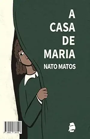 A casa de Maria – Nato Matos