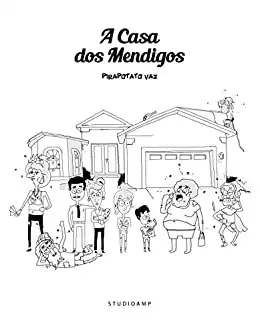 Baixar A Casa dos Mendigos pdf, epub, mobi, eBook