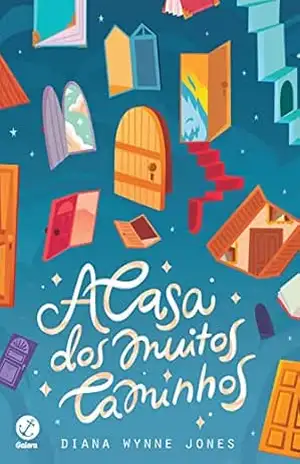 A casa dos muitos caminhos (O castelo animado Livro 3) – Diana Wynne Jones