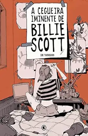 Capa do livro A Cegueira Iminente de Billie Scott - Zoe Thorogood