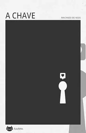 A chave (Clássicos em menos de uma hora) – Machado de Assis