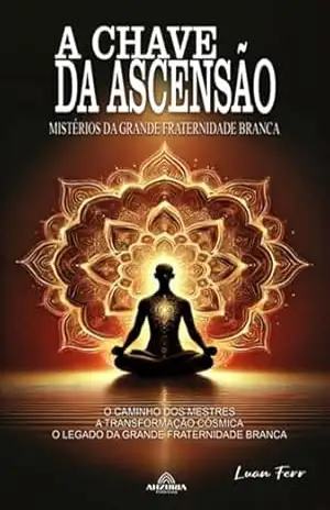 A Chave Da Ascensão – Luan Ferr
