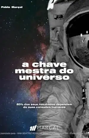 Capa do livro A CHAVE MESTRA DO UNIVERSO - Pablo  Marçal