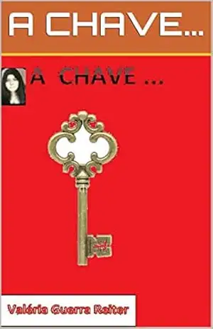 Capa do livro A CHAVE... - A CHAVE….