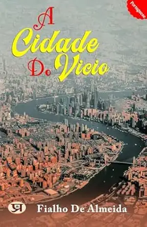 A cidade do vicio – Fialho de Almeida
