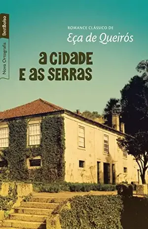 Capa do livro A cidade e as serras - Eça de Queirós