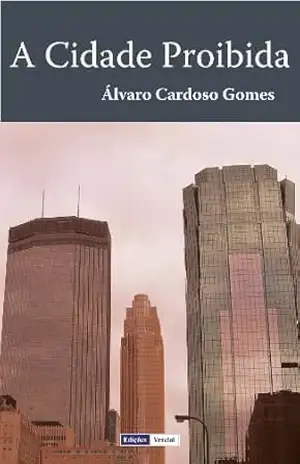 A Cidade Proibida – Álvaro Cardoso Gomes