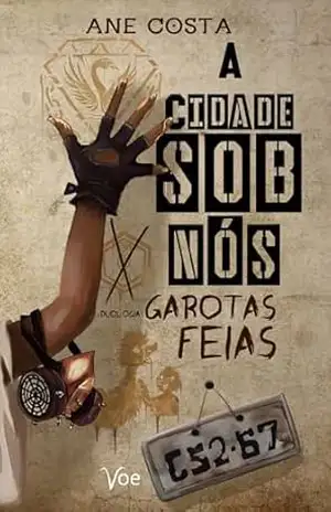A Cidade sob nós – Ane Costa