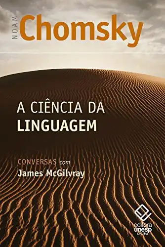 Baixar A ciência da linguagem: Conversas com James McGilvray pdf, epub, mobi, eBook