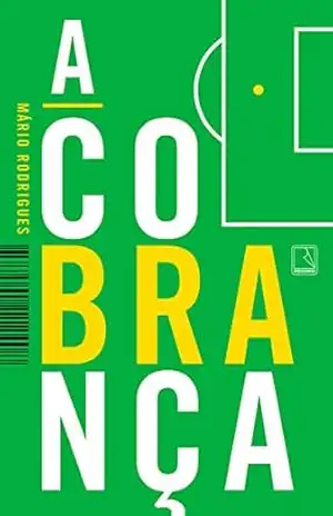 A cobrança – Mário Rodrigues