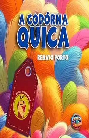 A codórna Quica – Renato Porto A codórna Quica – Renato Porto
