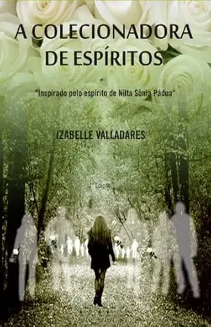 Capa do livro A Colecionadora de Espiritos - Izabelle Valladares