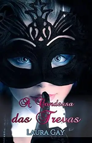 A Condessa Das Trevas – Laura Gay