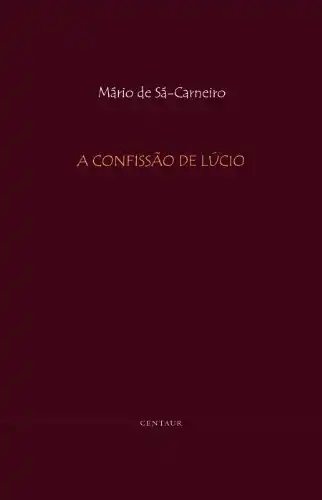 Baixar A Confissão de Lúcio [com índice] pdf, epub, mobi, eBook