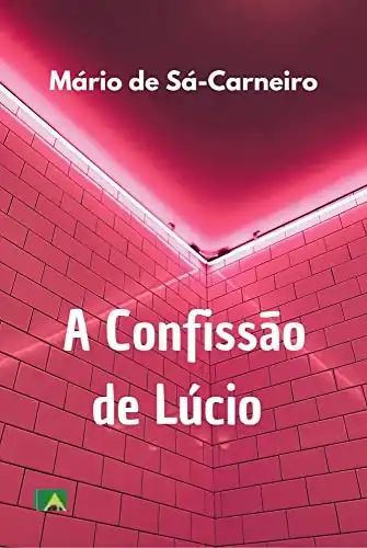 Baixar A Confissão de Lúcio pdf, epub, mobi, eBook