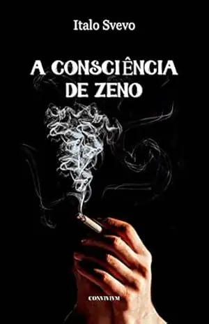 A Consciência de Zeno – Italo Svevo