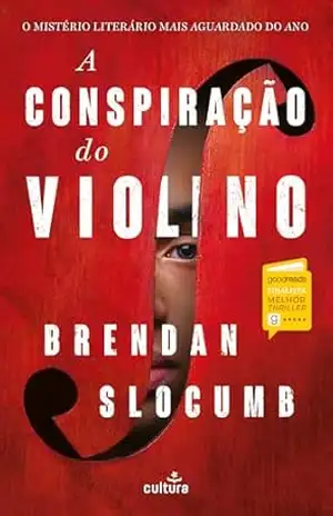 Capa do livro A Conspiração do Violino - Brendan Slocumb