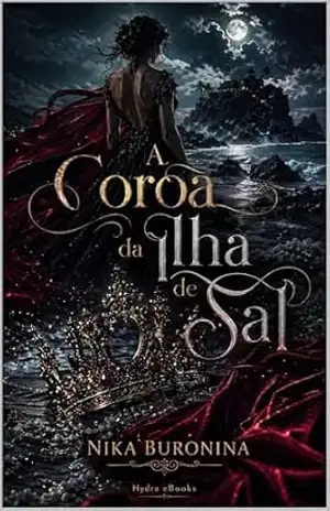 A Coroa da Ilha de Sal (Trono de Veludo Negro) – Nika Buronina