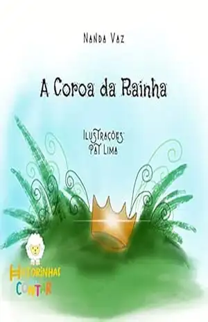 Capa do livro A coroa da rainha - Nanda Vaz