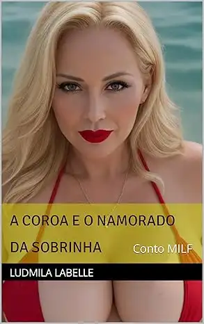 Baixar A Coroa e o Namorado da Sobrinha: Conto MILF pdf, epub, mobi, eBook