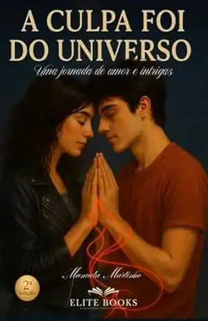 Capa do livro A Culpa Foi Do Universo - Manuela Martinho