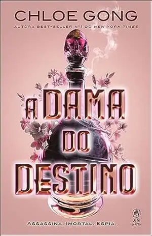 A dama do destino (Sucesso no TikTok) – Chloe Gong