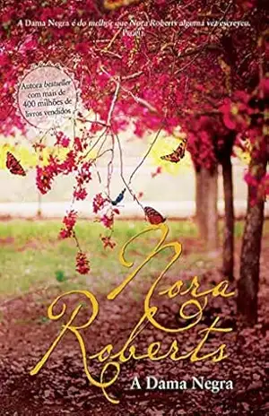 A Dama Negra – NORA ROBERTS