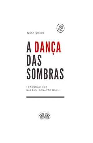 A Dança Das Sombras – Nicky Persico