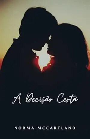 Capa do livro A Decisão Certa - Norma McCartland