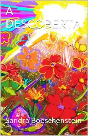 A DESCOBERTA – Sandra Boeschenstein