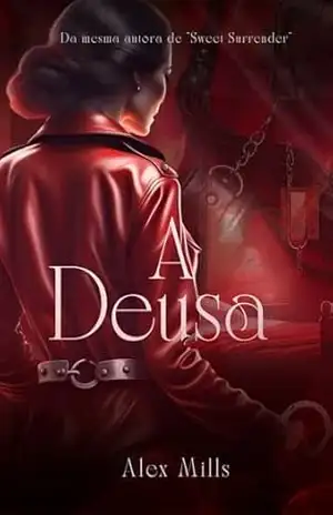 Capa do livro A Deusa - Alex Mills