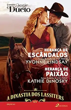 A Dinastia dos Lassiters 2 de 3 (Harlequin Desejo Dueto Livro 61) – Yvonne Lindsay
