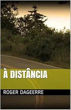 À distância – Roger Dageerre