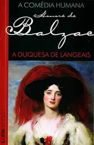 A duquesa de Langeais – Honoré de Balzac
