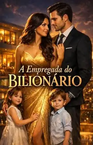 A Empregada do Bilionário – Alexandre Cruz