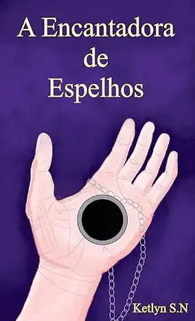 Baixar A Encantadora de Espelhos (Mulheres Cáli Livro 1) pdf, epub, mobi, eBook