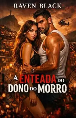 A enteada do dono do morro – Raven  Black