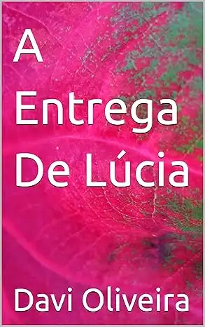 Baixar A Entrega De Lúcia pdf, epub, mobi, eBook