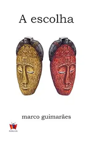 A escolha – Marco Guimarães
