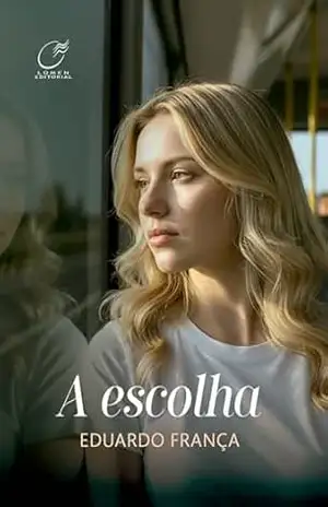 A Escolha – Eduardo França
