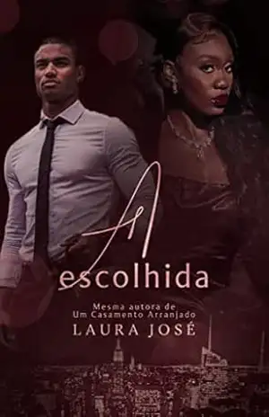 A Escolhida – Laura José A Escolhida – Laura José