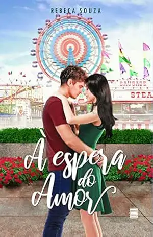À espera do amor – Rebeca Souza