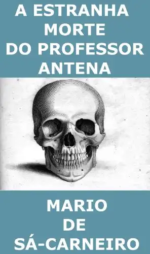 Baixar A Estranha Morte do Professor Antena pdf, epub, mobi, eBook