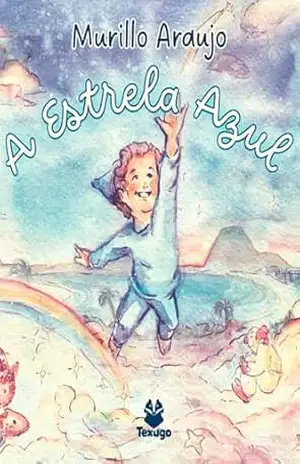 A estrela azul – Murilo Araujo